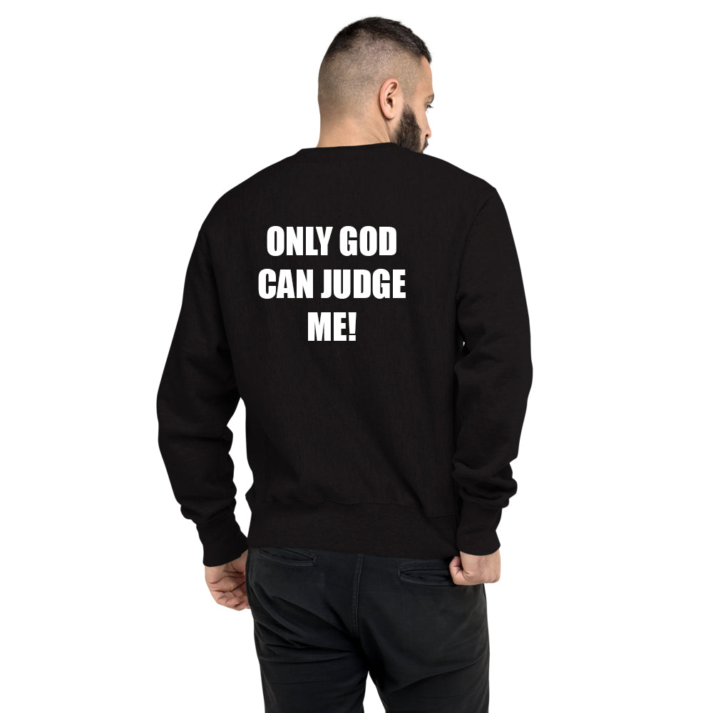 Only god can judge me